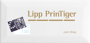 Lipp&rsquo;s Printiger.de Shop